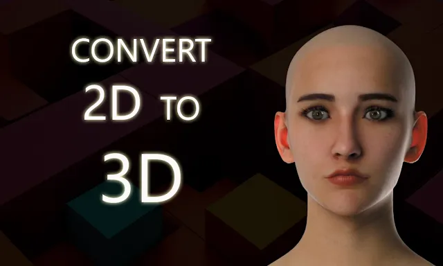 Convert 2d to 3d image