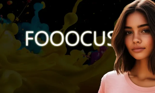 Fooocus full tutorial